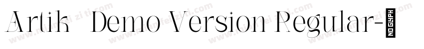 Artik   Demo Version Regular字体转换